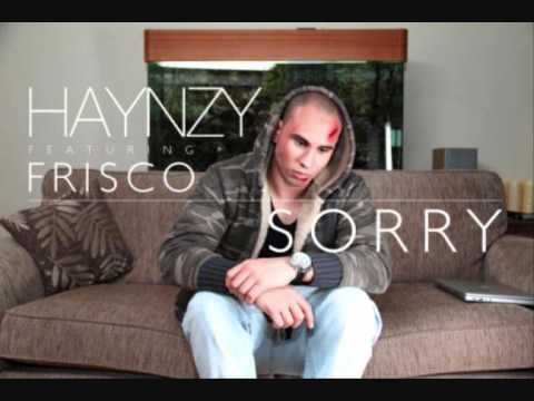 Haynzy ft Frisco - Sorry