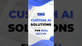 Top 3 Custom AI Tools for Real Estate Investors in 2025 | Best PropTech Solutions