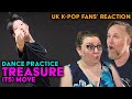 Treasure (T5) - Move - Dance Practice - UK K-Pop Fans Reaction