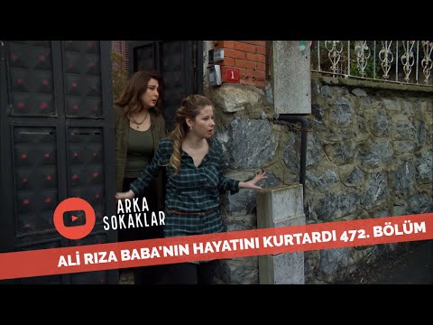 Ali Rıza Babanın Hayatını Kurtardı 472. Bölüm