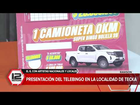 CHUBUT | PRESENTACIÓN DEL TELEBINGO EN LA LOCALIDAD DE TECKA: SE JUGARÁ EL 8 CON SHOW DE ARTISTAS