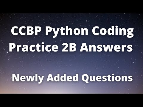 Ccbp Python Coding Practice 2b Answers Python Coding Solutions Ccbp Newly Added Python Questions