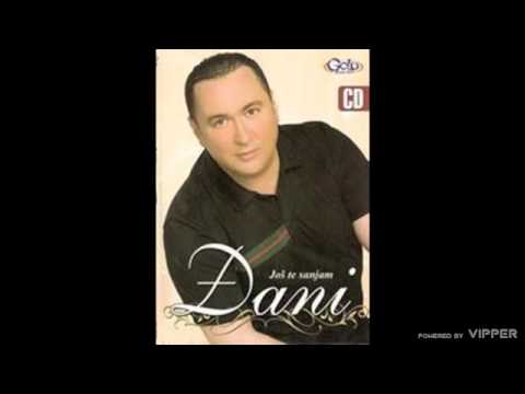 Djani - Još te sanjam - (Audio 2010)