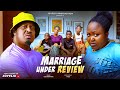 MARRIAGE UNDER REVIEW Nigerian Movies 2025 Latest Full Movies Mike Ezuruonye Blessing Nze