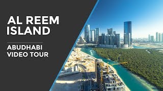 preview picture of video 'Al Reem Island Abu Dhabi  - جزيرة الريم'