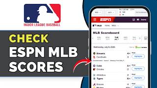 How To Check ESPN Live MLB Scores (2026)