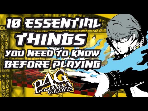 10 Essential Things You Need to Know Before Playing Persona 4