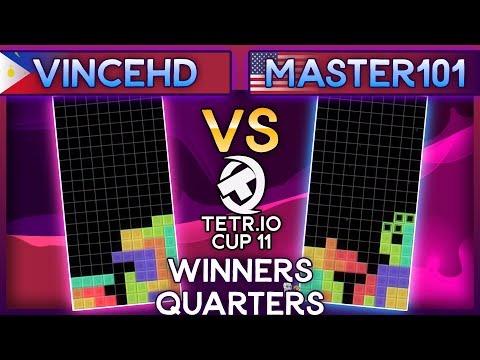 TETR.IO Cup 11 - VinceHD Vs. Master101 - Winners Quarters