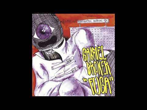 Gabriel Broker - Fuga  (prod. Sleaf Killo)