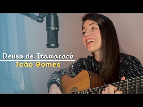 Deusa de Itamaracá - João Gomes || Marina Aquino