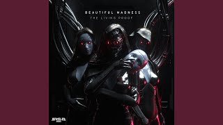 Beautiful Madness