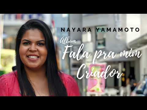 Nayara Yamamoto CCB - Fala pra mim Criador | Álbum