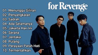 Download lagu SADRAH || FOR REVENGE FULL ALBUM || MENUNGGU GILIRAN  mp3