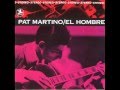 Once I Loved - Pat Martino