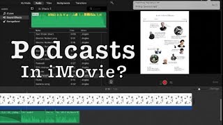 Making A Podcast in iMovie (audio only)