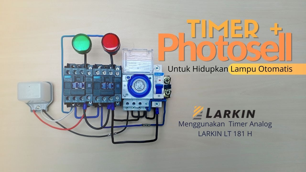 Hidupkan Lampu Secara Otomatis dengan Photosell dan Timer