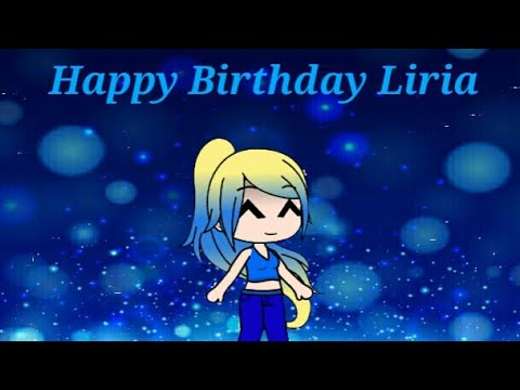 Liria's Birthday Special