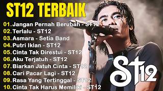 Download lagu ST12 X SETIA BAND 10 BEST SONGS || Too Much, Love mp3