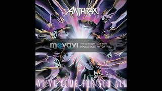 2003 Anthrax Anthrax  full album Superhero We&#39;ve Come for You All