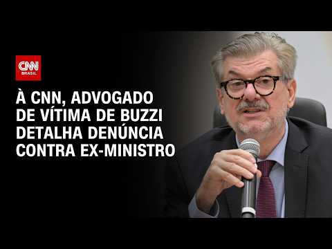 Caso Buzzi: Advogado de vítima detalha denúncia contra ex-ministro do STJ | CNN 360º