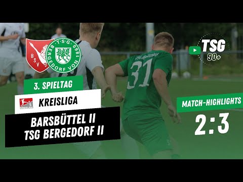 Barsbütteler SV II vs. TSG Bergedorf II | Kreisliga | 3. Spieltag
