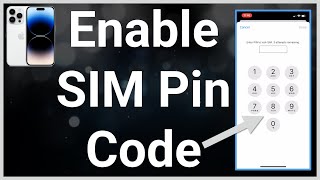 How To Enable SIM Pin Code On iPhone