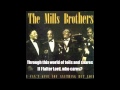 Mills Brothers Just A Closer Walk With Thee