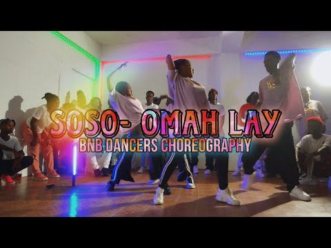 SOSO- OMAH LAY/ BNB DANCERS CHOREOGRAPHY (AFRO WORKSHOP)🇭🇹