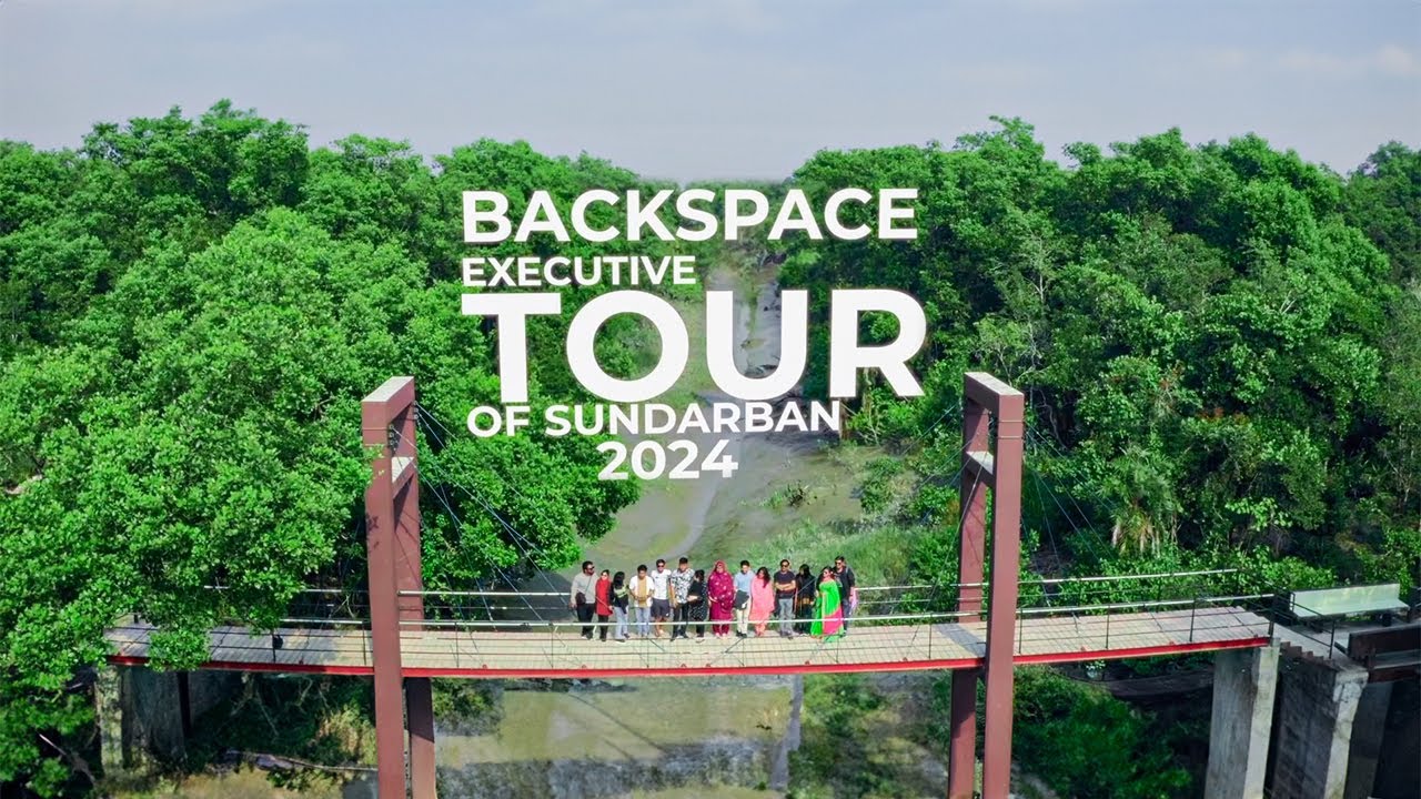 Backspace Executive Tour at Sundarban 2024