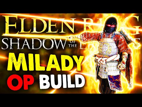 ELDEN RING: THE BEST MILADY BUILD IN SHADOW OF THE ERDTREE! 1.12.3 | New Elden Ring DLC Build Guide