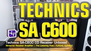 Video thumbnail for Technics SA-C600 CD / Receiver / Streamer / All in one | The Listening Post | TLPCHC TLPWLG by The Listening Post Christchurch | TLPCHC