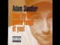 Adam sandler: My little chicken (FUNNY)