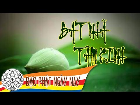 08. Bát Nhã Tâm Kinh