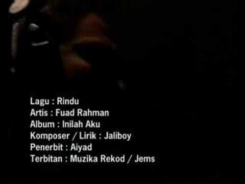 FUAD RAHMAN - RINDU (MTV)