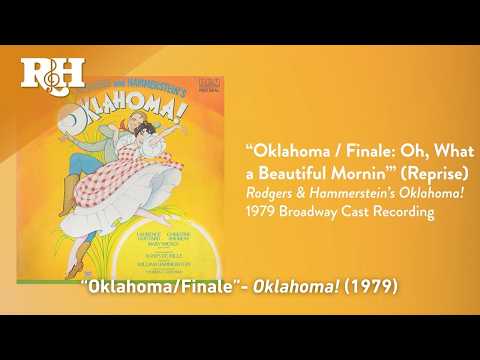 Video thumbnail for Oklahoma / Finale: Oh, What a Beautiful Mornin’ (Reprise)