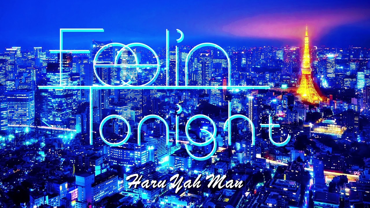 【日本語ラップMIX】〜 Feelin Tonight 〜 mixed by HaruYahMan