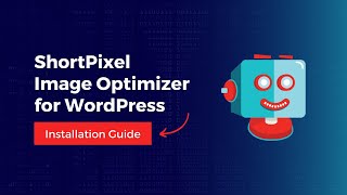 ShortPixel Image Optimizer – Optimize Images, Convert WebP & AVIF