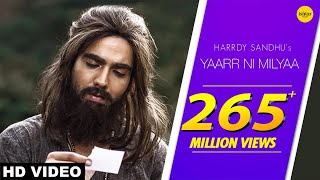 Yaarr Ni Milyaa (Full Song ) Harrdy Sandhu  B Praa