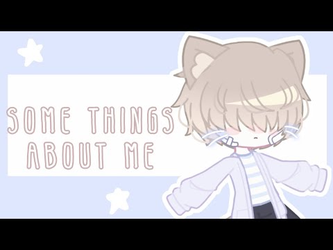 Some things about me Meme || Gacha Club (lazy)