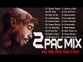 2Pac Shakur Rap Mix 2022 Nonstop Tupac Shakur Songs Best New Tupac Shakur Songs 2022 Full Album