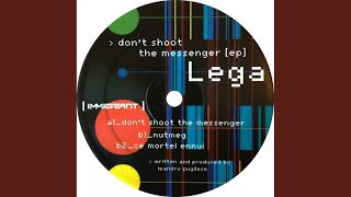 Don't Shoot The Messenger (Original Mix)