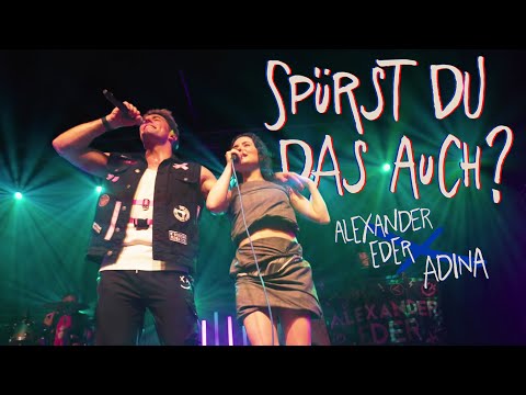 Alexander Eder x Adina - Spürst du das auch (Official Music Video)