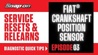 Fiat 500 Crankshaft Position Sensor Replacement & Relearn | Quick Tip | Snap-on Diagnostics UK