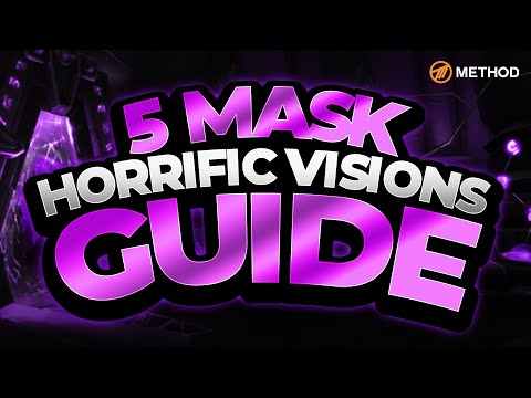 Method's COMPLETE 5 Mask SOLO Horrific Visions Guide with Dratnos