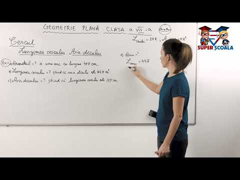 Clasa a VII-a - Lungimea Cercului. Aria Discului - Partea 2