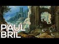 Paul Bril: A collection of 53 paintings (HD)