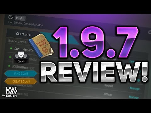 NEW CLANS! SURVIVOR'S GUIDE! 1.9.7 CLAN UPDATE! - Last Day on Earth: Survival