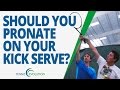 TENNIS KICK SERVER | Pronation Explained On Tennis Kick Serve