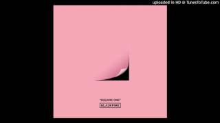 [Full Audio] BLACKPINK (블랙핑크) - WHISTLE (휘파람) [1st Single Album]