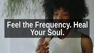 Unlocking Healing: The Transformative Power of Frequency Music